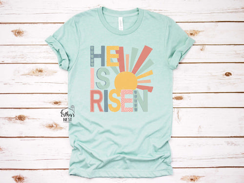 He is Risen! Adult Tee | Easter Collection | Spring Collection | Children's Collection | Faith Collection
