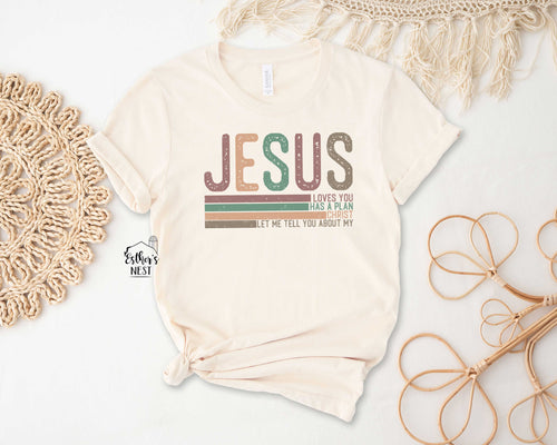 Jesus... Adult Tee | Easter Collection | Spring Collection | Children's Collection | Faith Collection