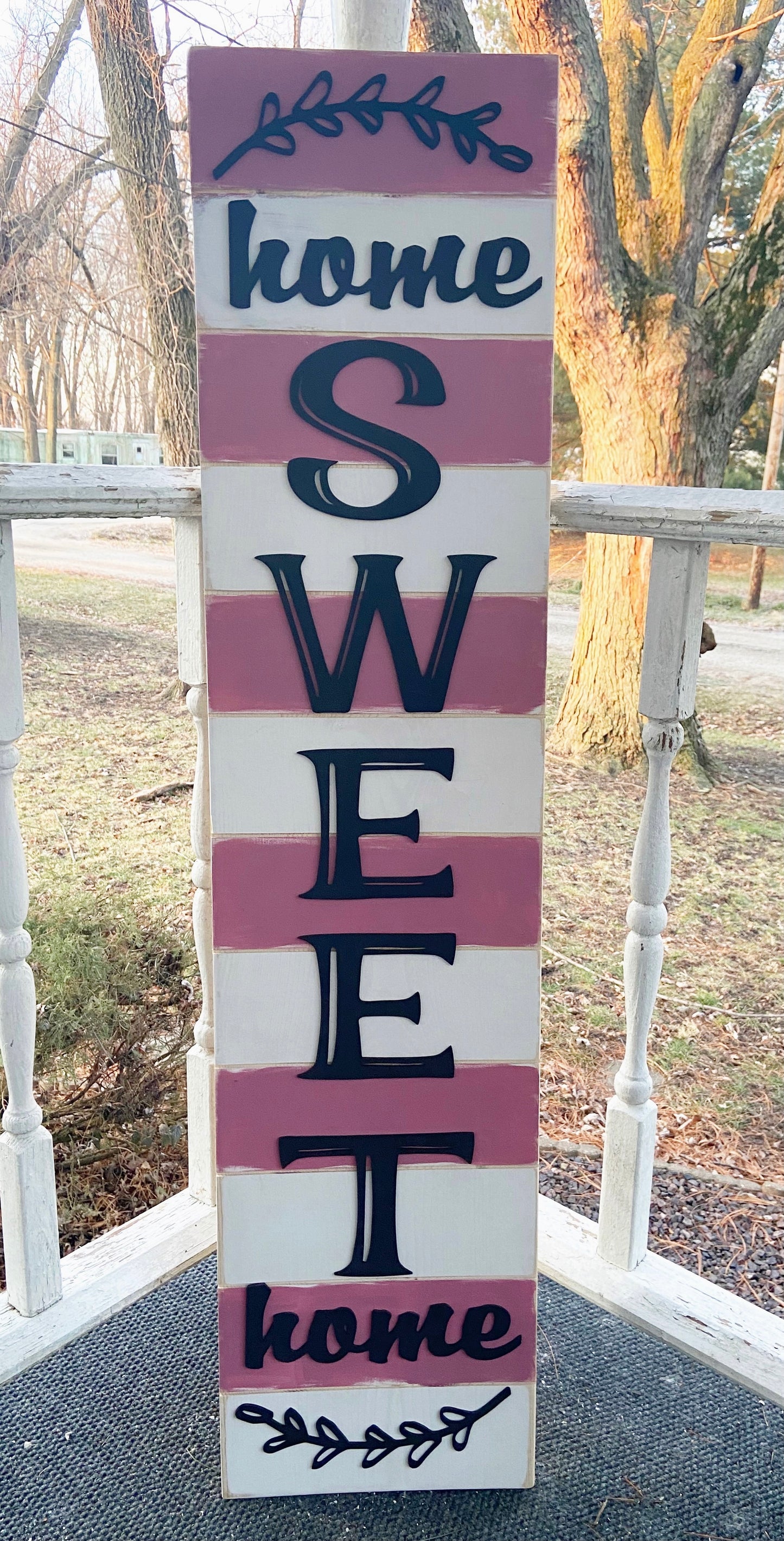 Home SWEET Home Porch Leaner | Home Decor | Valentine Collection