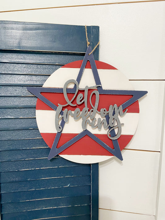 Let Freedom Ring Hanging Sign | Adult DIY Kit | Patriotic Collection