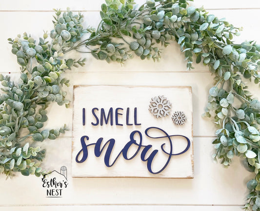 I Smell Snow Shelf Sitter | Home Decor | Winter Collection