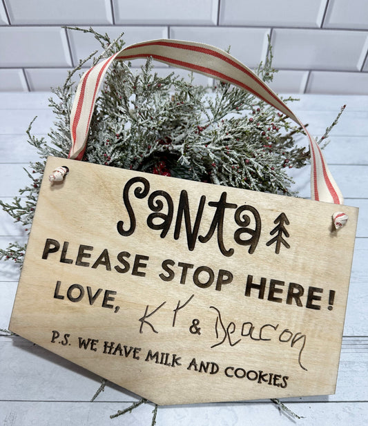 Santa Stop Here Handwriting Sign | Christmas Decor